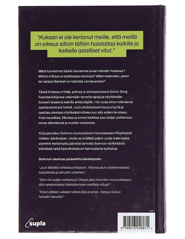 Röyhkeästi rohkea : näin haistatat asialliset vitut - Sointu Borg - Tietokirjat - 10105414225 - 1