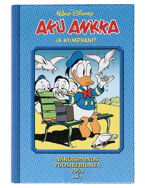 Aku Ankka ja kumppanit : näköispainos vuosikerrasta 1953. Osa 2 - Perälä, Riku - Sarjakuvat - 10105414241 - 0