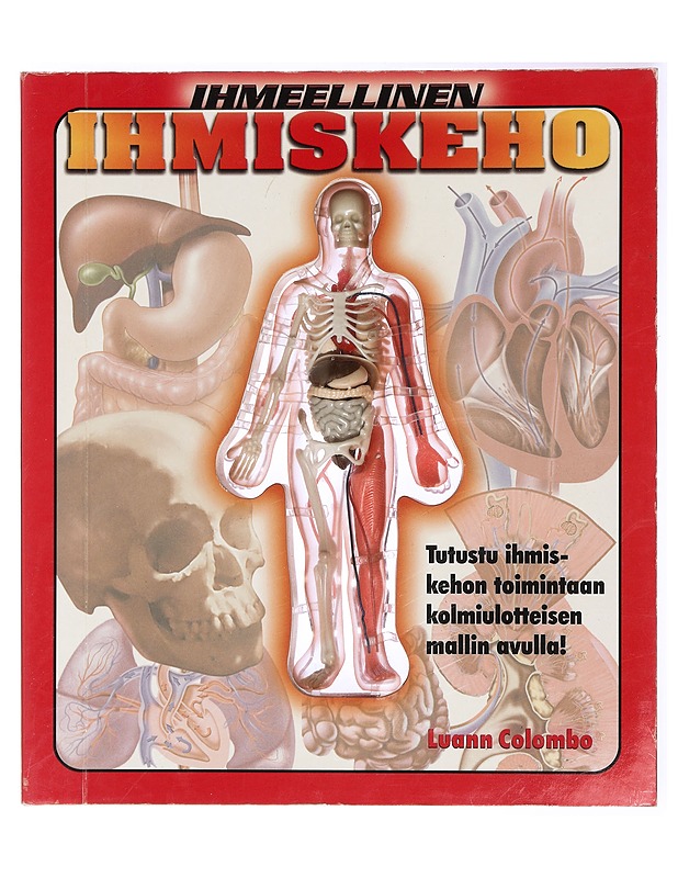 Ihmeellinen ihmiskeho - Colombo, Luann - Tietokirjat ja oppaat - 10105414244 - 0
