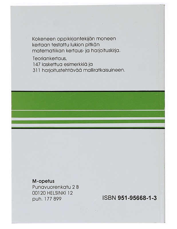 ekka Norlamo : Pitkä matematiikka : yhtälöistä integraaliin : kertaus- ja harjoituskirja - Tietokirjat ja oppaat - 10105414262 - 1