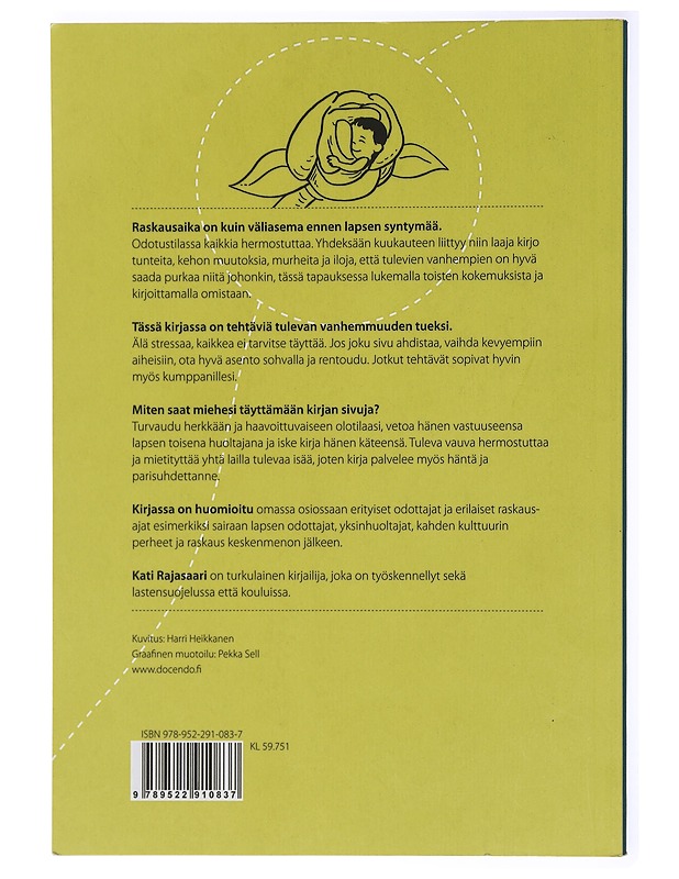 Yhdeksän kuukautta elämästäni : raskausajan päiväkirja - Rajasaari, Kati - Kirja lahjaksi - 10105414261 - 1