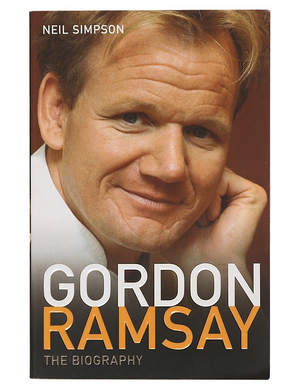 Gordon Ramsay : The Biography - Simpson, Neil - Elämäkerrat ja muistelmat - 10105414273 - 0