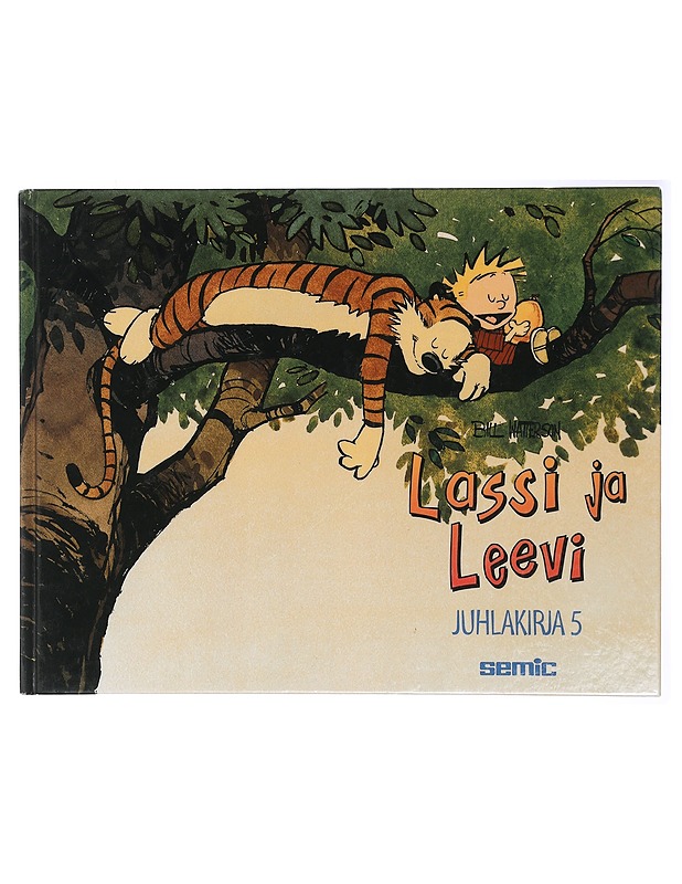 Lassi ja Leevi : juhlakirja. 5 - Watterson, Bill - Sarjakuvat - 10105414275 - 0