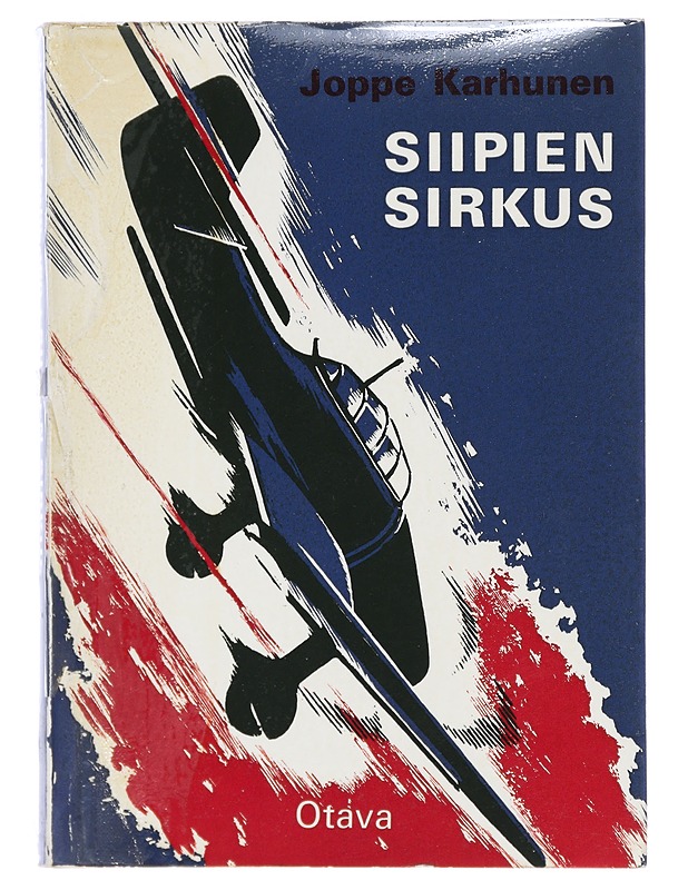 Siipien sirkus - Karhunen, Joppe - Romaanit ja novellit - 10105414304 - 0