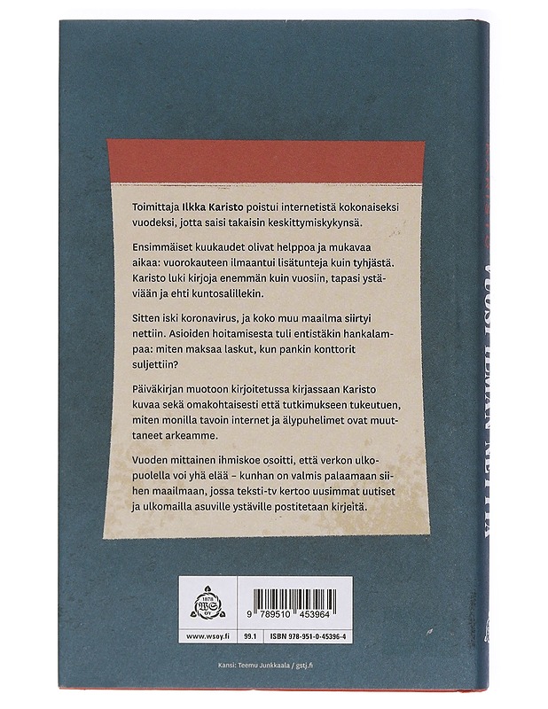 Vuosi ilman nettiä - Ilkka Karisto - Elämäkerrat ja muistelmat - 10105414346 - 1