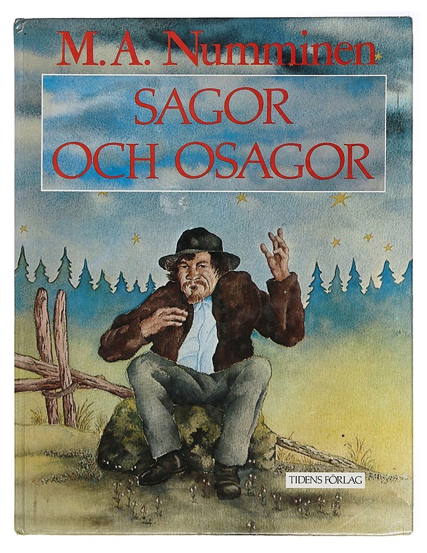 Sagor och osagor - Numminen, M.A - Romaanit ja novellit - 10105414358 - 0