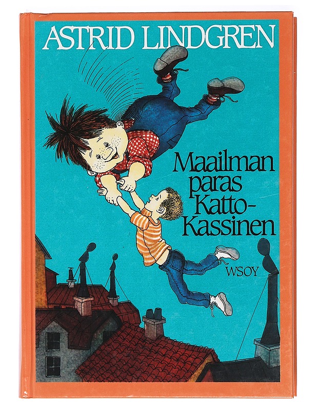 Maailman paras Katto-Kassinen - Lindgren, Astrid - Lastenkirjat - 10105414363 - 0