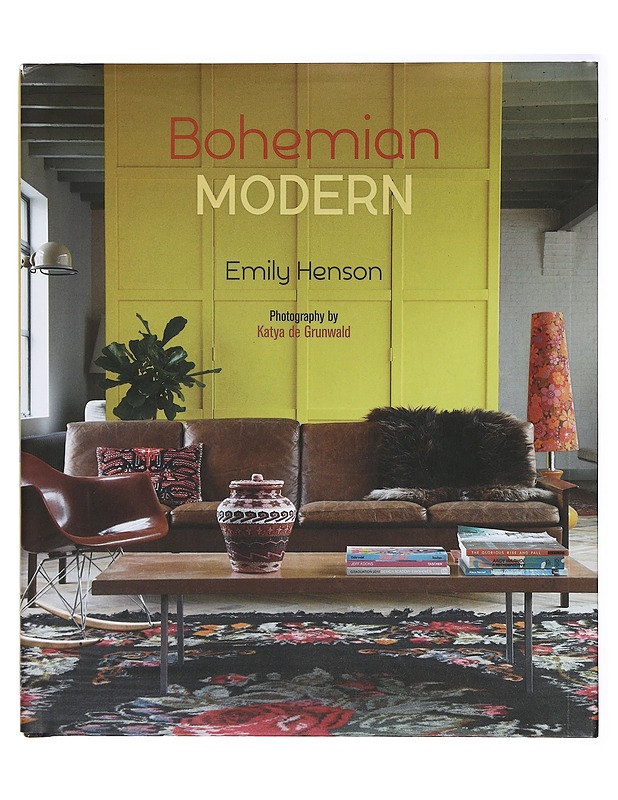 Bohemian modern - Henson, Emily - Harrastekirjat - 10105414387 - 0