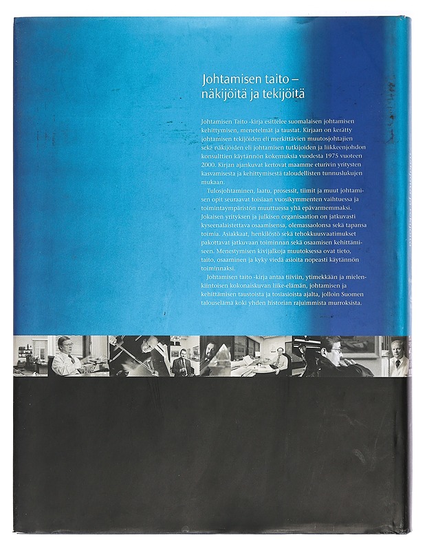 Johtamisen taito : näkijöitä ja tekijöitä - Hakkarainen, Olli - Elämäkerrat ja muistelmat - 10105414398 - 1