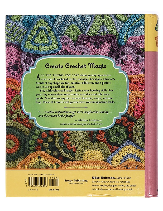 Beyond the square crochet motifs : 144 circles, hexagons, triangles, squares and other unexpected shapes - Edie Eckman - Tietokirjat ja oppaat - 10105414400 - 1
