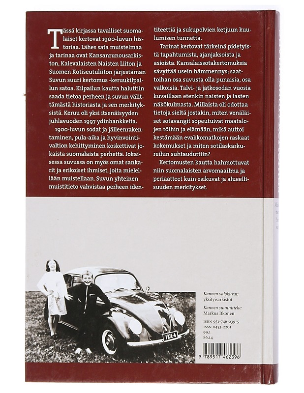 Suvun suuri kertomus : muistitietoa itsenäisen Suomen vaiheista - Latvala-Harvilahti, Pauliina - Elämäkerrat ja muistelmat - 10105414424 - 1