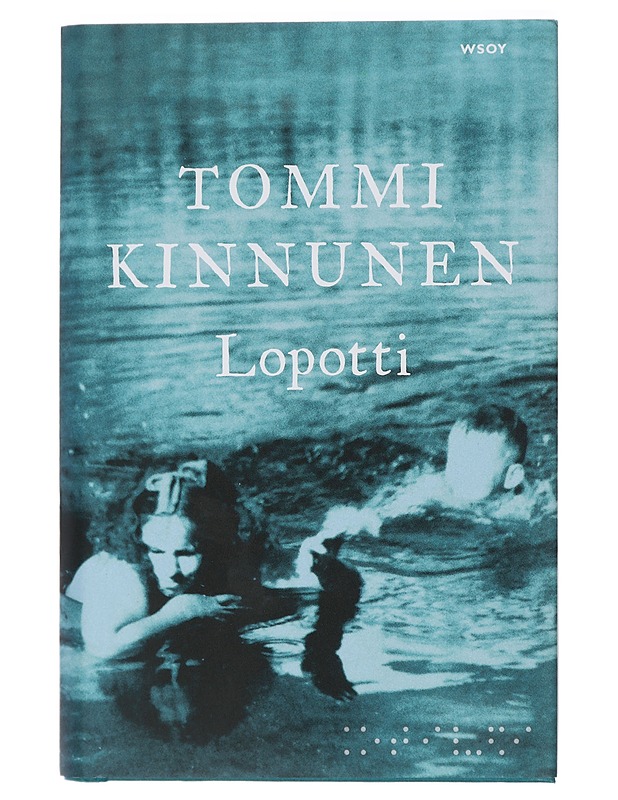 Lopotti : romaani - Tommi Kinnunen - Romaanit ja novellit - 10105414431 - 0