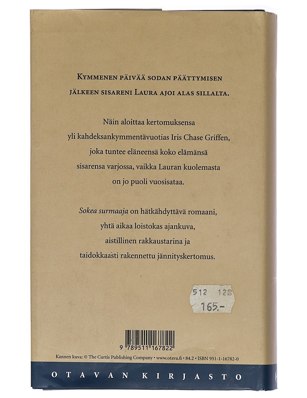 Sokea surmaaja - Atwood, Margaret - Romaanit ja novellit - 10105414439 - 1