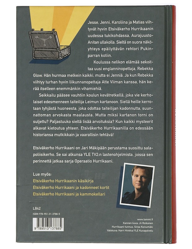 Etsiväkerho Hurrikaani ja hohdon saalistajat - Jari Mäkipää - Lastenkirjat - 10105414452 - 1