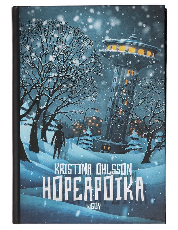 Hopeapoika - Ohlsson, Kristina - Lastenkirjat - 10105414453 - 0