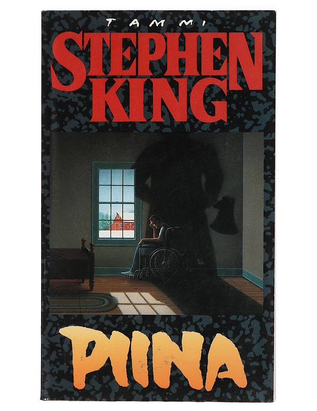 Piina - King, Stephen - Jännitys ja dekkarit - 10105414471 - 0