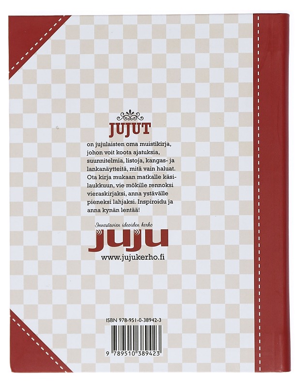 Jujut Muistikirja - Sinikka Jönsson - Käsityökirjat - 10105414486 - 1