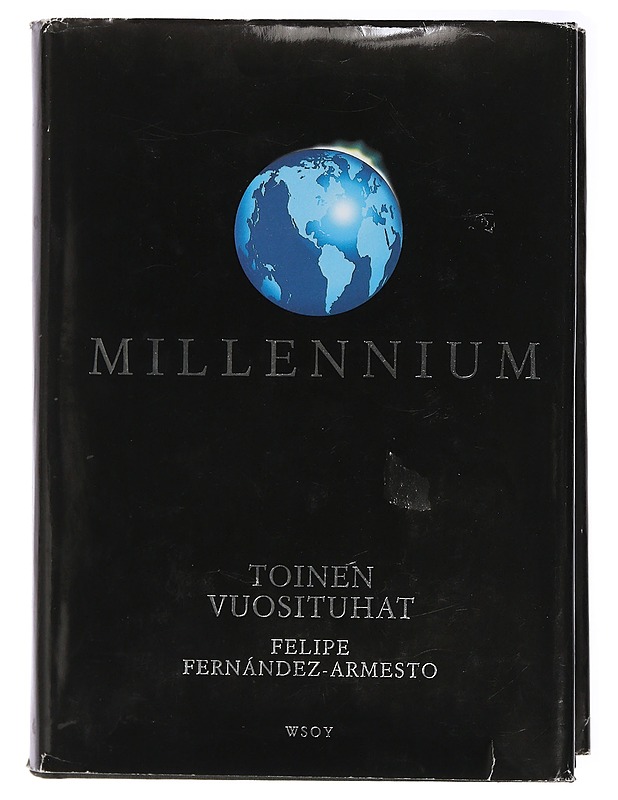 Millennium : toinen vuosituhat - Fernández-Armesto, Felipe - Historiakirjat - 10105414527 - 0