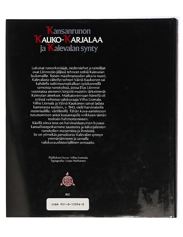 Kansanrunon Kauko-Karjalaa ja Kalevalan synty - Väinö Kaukonen - Historiakirjat - 10105414607 - 1