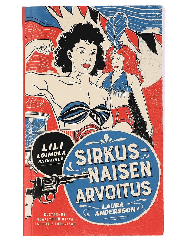 Sirkusnaisen arvoitus - Laura Andersson - Jännitys ja dekkarit - 10105414655 - 0