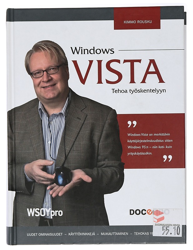 Windows Vista : tehoa työskentelyyn - Kimmo Rousku - Tietokirjat ja oppaat - 10105414714 - 0