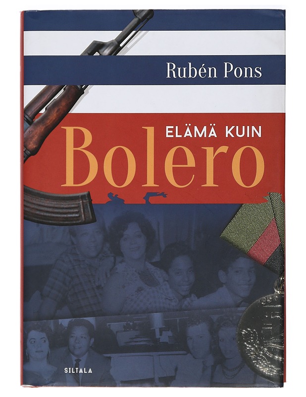Elämä kuin bolero - Pons, Rubén - Elämäkerrat ja muistelmat - 10105414720 - 0