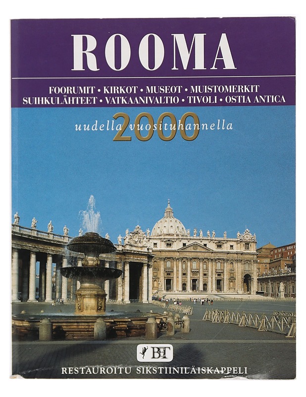 Rooma : foorumit, kirkot, museot, muistomerkit, suihkulähteet, Vatikaanivaltio, Sikstiiniläiskappeli, Tivoli, Ostia Antica - Serra, Vittorio - Tietokirjat ja oppaat - 10105414756 - 0