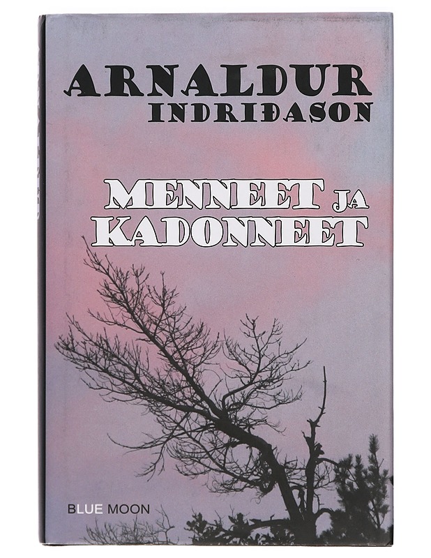 Menneet ja kadonneet - Arnaldur Indriðason - Romaanit ja novellit - 10105414763 - 0