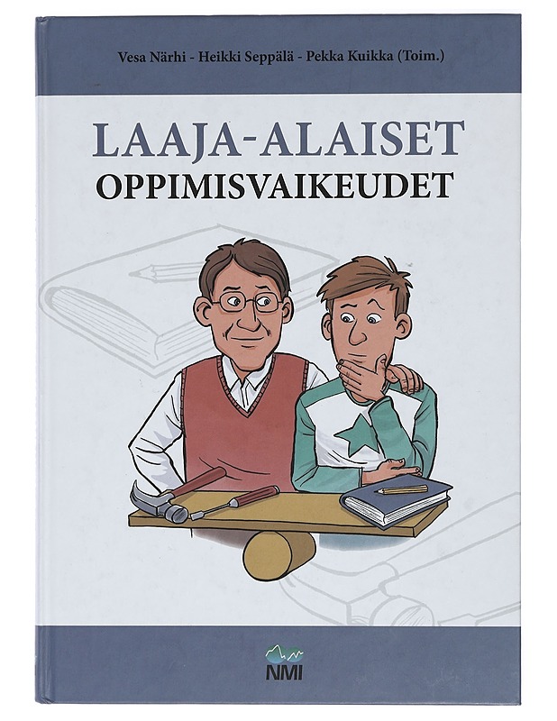 Laaja-alaiset oppimisvaikeudet - Närhi, Vesa - Tietokirjat ja oppaat - 10105414785 - 0