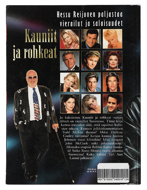 Kauniit ja rohkeat : vierailut ja salaisuudet - Lehdet - 10105414784 - 1