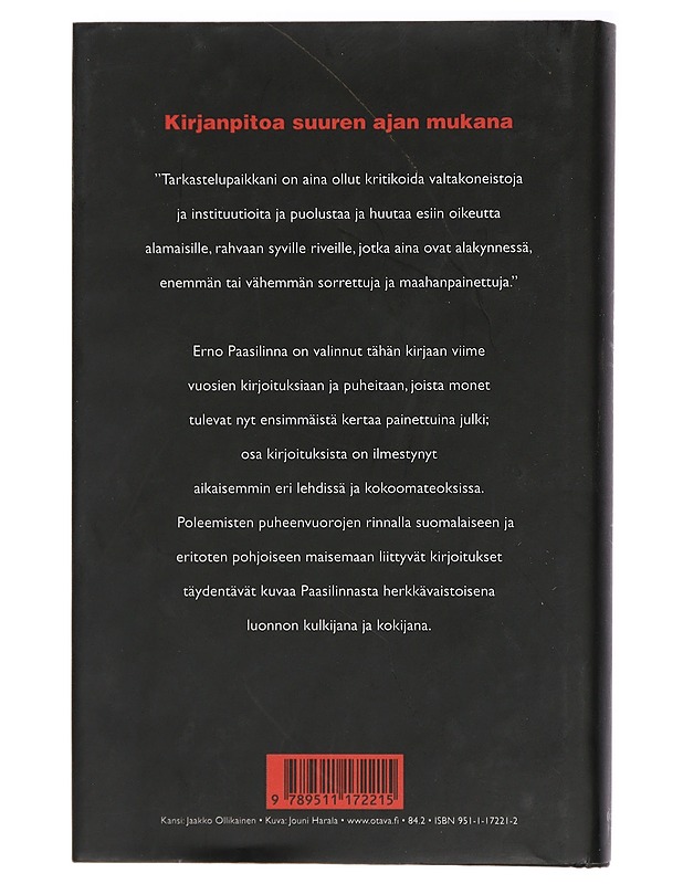 Hyökkäyksiä ja puolustuksia / kirjanpitoa suuren ajan mukana - Erno Paasilinna - Historiakirjat - 10105414796 - 1