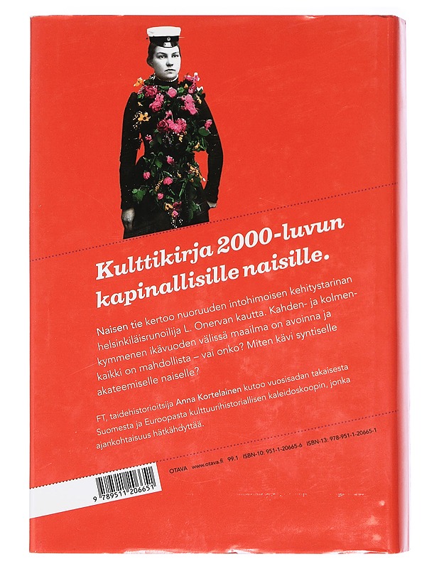 Naisen tie : L. Onervan kapina - Anna Kortelainen - Elämäkerrat ja muistelmat - 10105414803 - 1