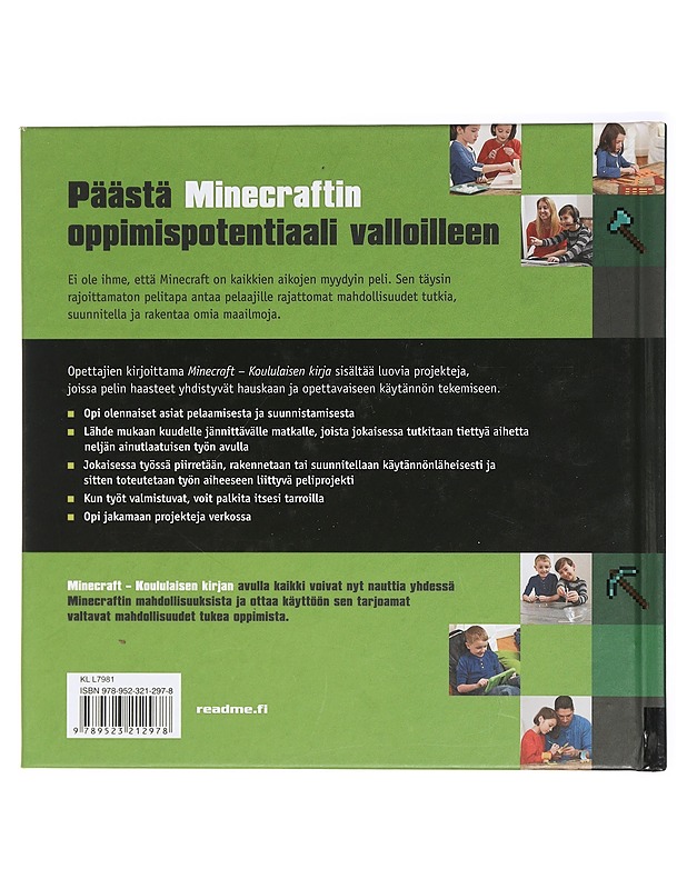 Minecraft : koululaisen kirja : projekteja matematiikan, luonnontieteiden, historian ja kulttuurin tutkimiseen ja oppimiseen luovasti rakentamalla! - Miller, John - Lastenkirjat - 10105414819 - 1