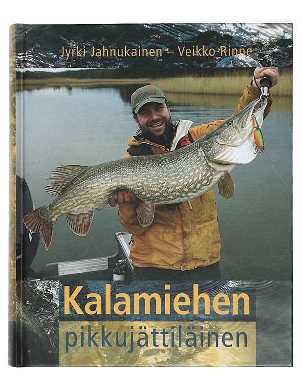 Kalamiehen pikkujättiläinen - Jahnukainen, Jyrki - Tietokirjat ja oppaat - 10105414824 - 0
