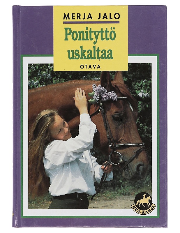 Ponityttö uskaltaa - Merja Jalo - Nuorten kirjat - 10105414873 - 0
