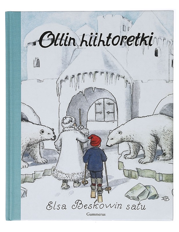 Ollin hiihtoretki - Beskow, Elsa - Lastenkirjat - 10105414883 - 0