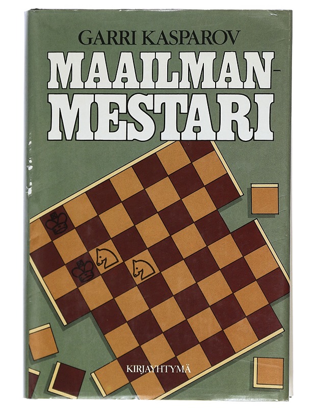 Maailmanmestari - Kasparov, Garri - Elämäkerrat ja muistelmat - 10105414925 - 0