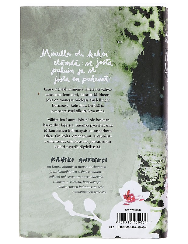 Kaikki anteeksi - Laura Manninen - Romaanit ja novellit - 10105414940 - 1