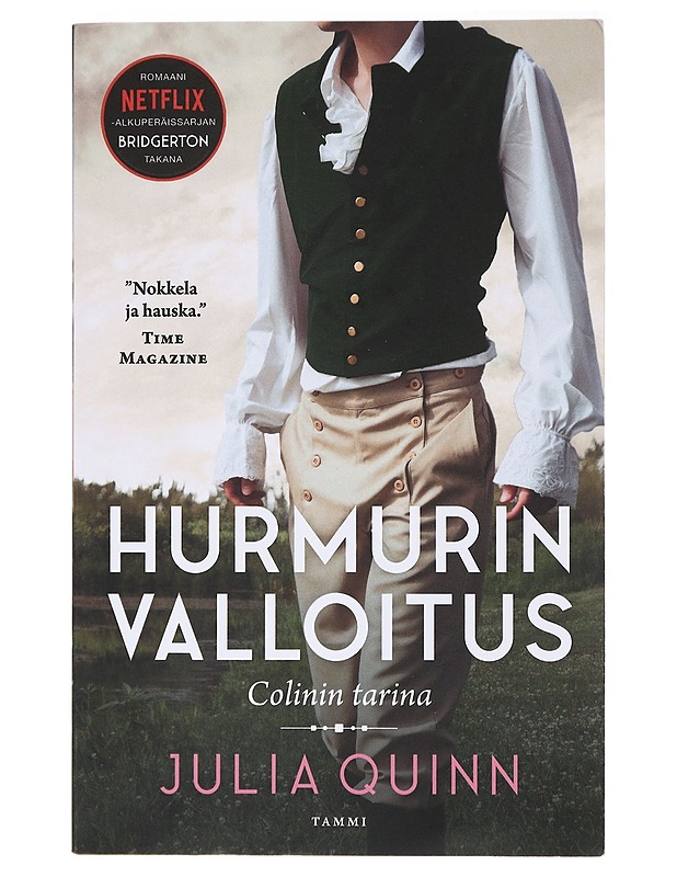 Hurmurin valloitus : Colinin tarina - Quinn, Julia - Romaanit ja novellit - 10105414954 - 0