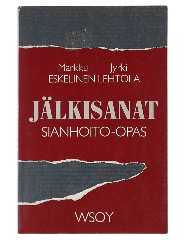 Jälkisanat : sianhoito-opas - Eskelinen, Markku - Romaanit ja novellit - 10105414956 - 0