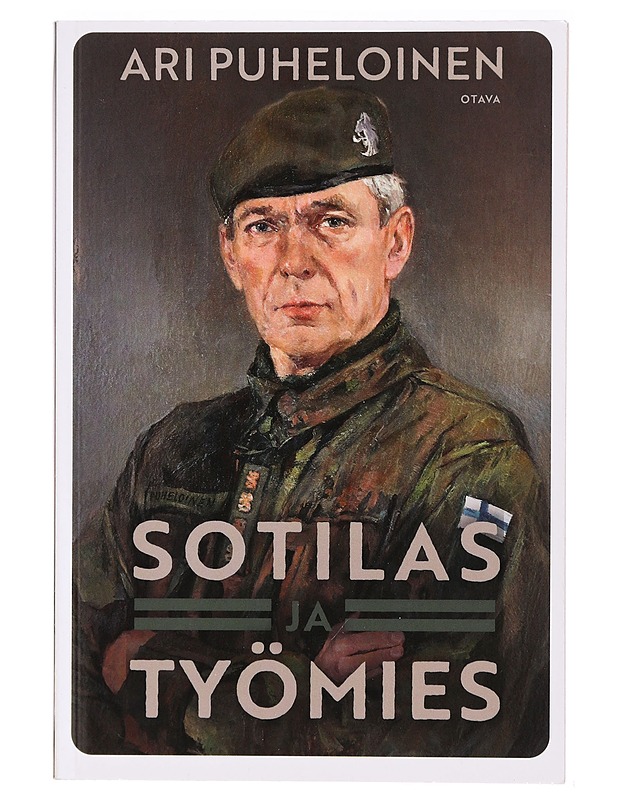 Sotilas ja työmies : muistikuvia ja mietteitä - Ari Puheloinen - Elämäkerrat ja muistelmat - 10105414966 - 0