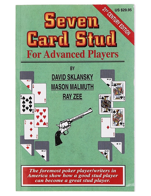 Seven Card Stud for Advanced Players - David Sklansky, Mason Malmuth, Ray Zee - Tietokirjat ja oppaat - 10105414995 - 0