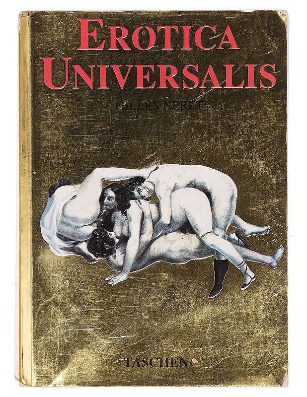 Erotica Universalis - Gilles Neret K18 - Historiakirjat - 10105415105 - 0