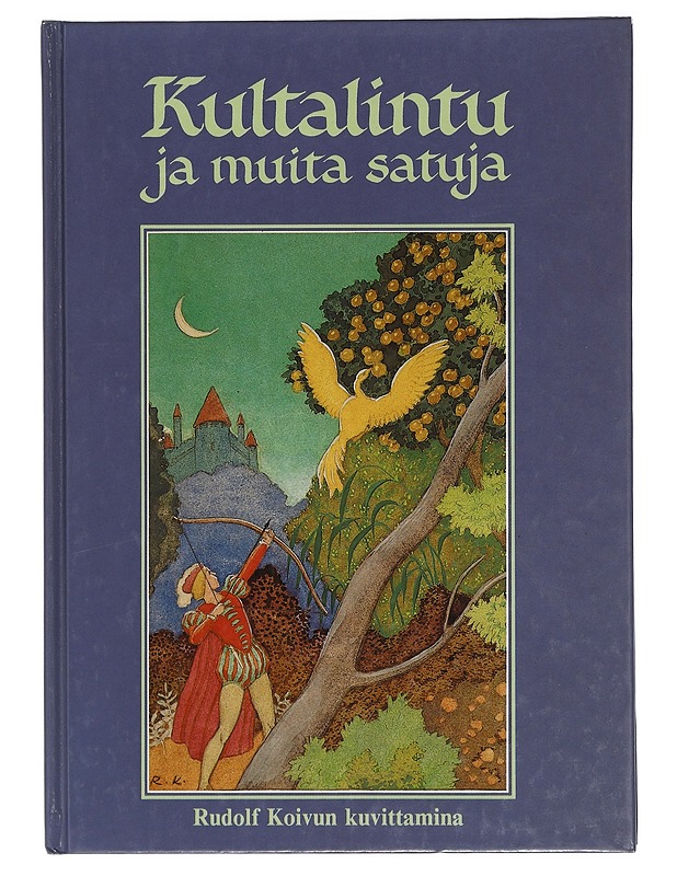 Kultalintu ja muita satuja - Koivu, Rudolf - Romaanit ja novellit - 10105415108 - 0