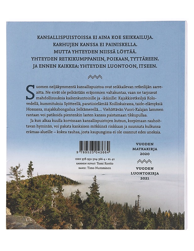 Kansallispuistojen kutsu - Kontio, Tomi - Tietokirjat ja oppaat - 10105415129 - 1