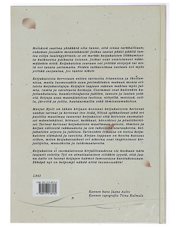 Keijukaiset : totta ja tarinaa toisesta maailmasta - Hjelt, Marjut - Fantasia- ja scifi - 10105415154 - 1