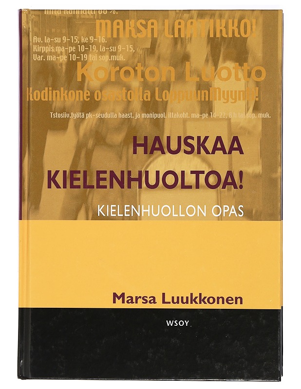 Hauskaa kielenhuoltoa! - Marsa Luukkonen - Tietokirjat ja oppaat - 10105415164 - 0