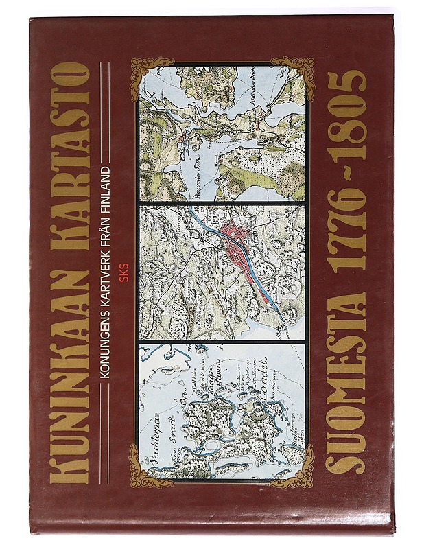 Kuninkaan kartasto Suomesta 1776-1805 = Konungens kartverk från Finland - Alanen, Timo - Historiakirjat - 10105415169 - 0