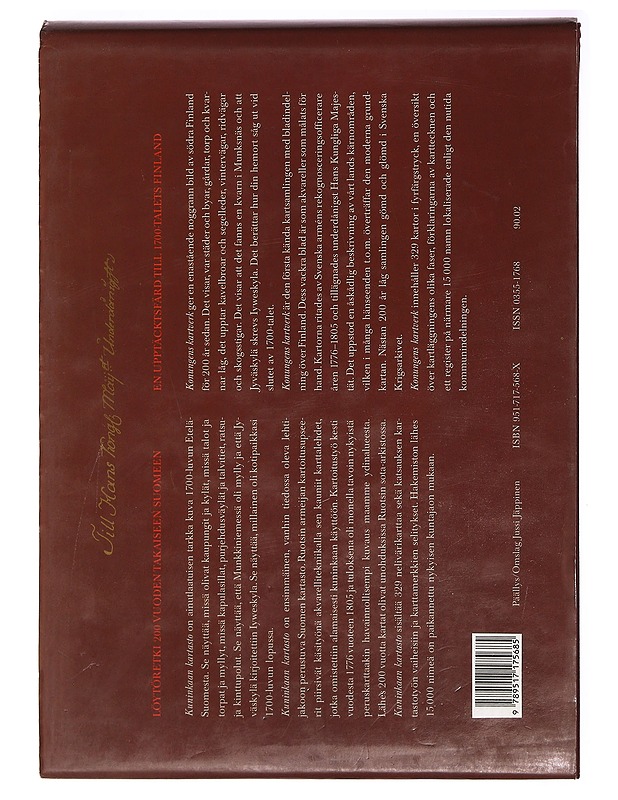 Kuninkaan kartasto Suomesta 1776-1805 = Konungens kartverk från Finland - Alanen, Timo - Historiakirjat - 10105415169 - 1