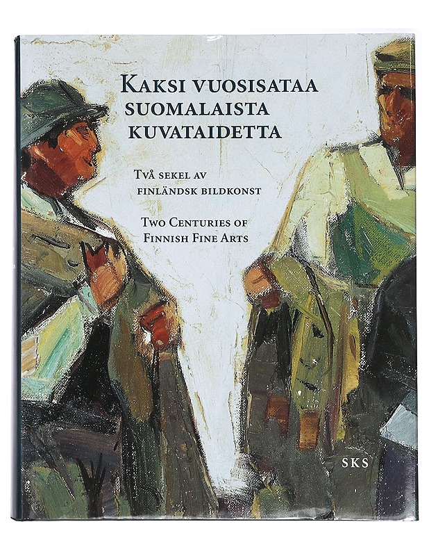 Kaksi vuosisataa suomalaista kuvataidetta, Två sekel av finländsk bildkonst, Two centuries of Finnish Fine Arts - Jarmo Laiho - Taide- ja kulttuurikirjat - 10105415193 - 0